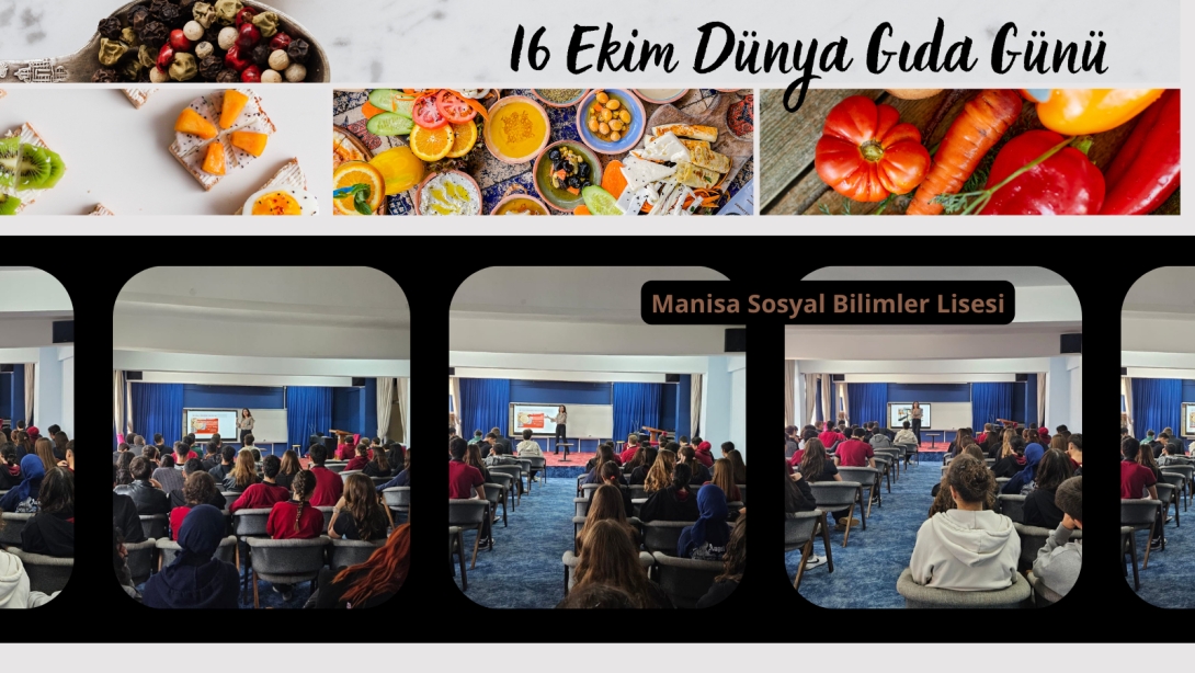 16 Ekim Dünya Gıda Günü'nde Gıda Okuryazarlığı Eğitimi Düzenlendi